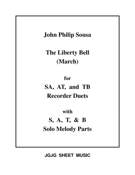 The Liberty Bell March for Recorder Duets and Solos (arr. James Grush)