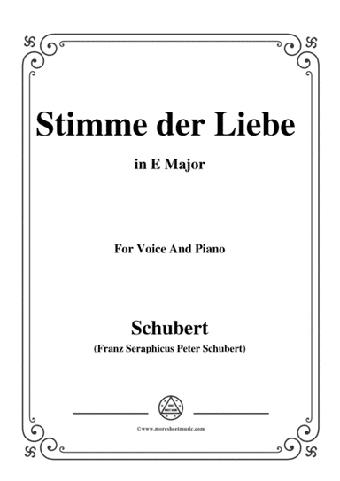 Schubert-Stimme der Liebe,D.418,in E Major,for voice and piano (arr. MSM)