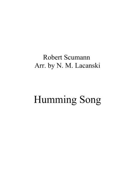 Humming Song (arr. Nick Lacanski)