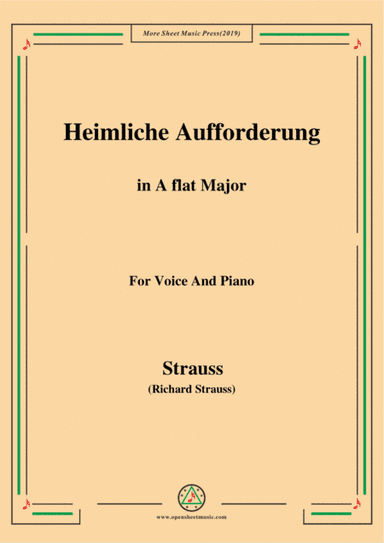 Richard Strauss-Heimliche Aufforderung in A flat Major,for Voice and Piano (arr. MSM)