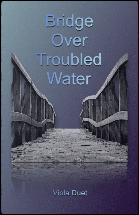 Bridge Over Troubled Water (arr. David McKeown)