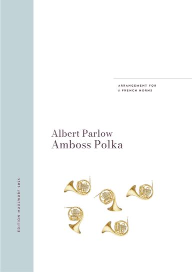 Amboss Polka (arr. Edition Maulwurf)