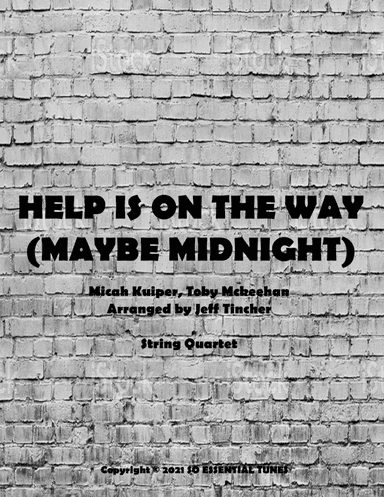 Help Is On The Way (maybe Midnight) (arr. Jeff Tincher)