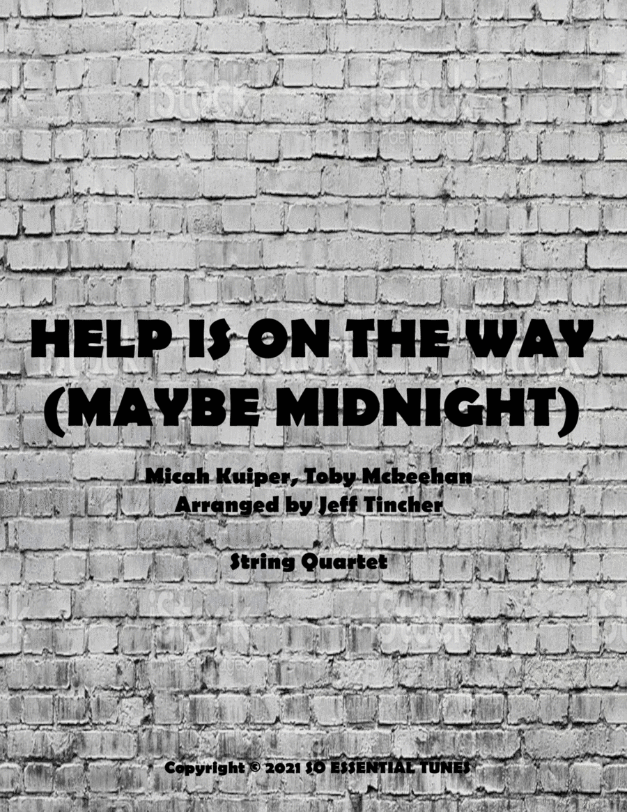 Help Is On The Way (maybe Midnight) (arr. Jeff Tincher)