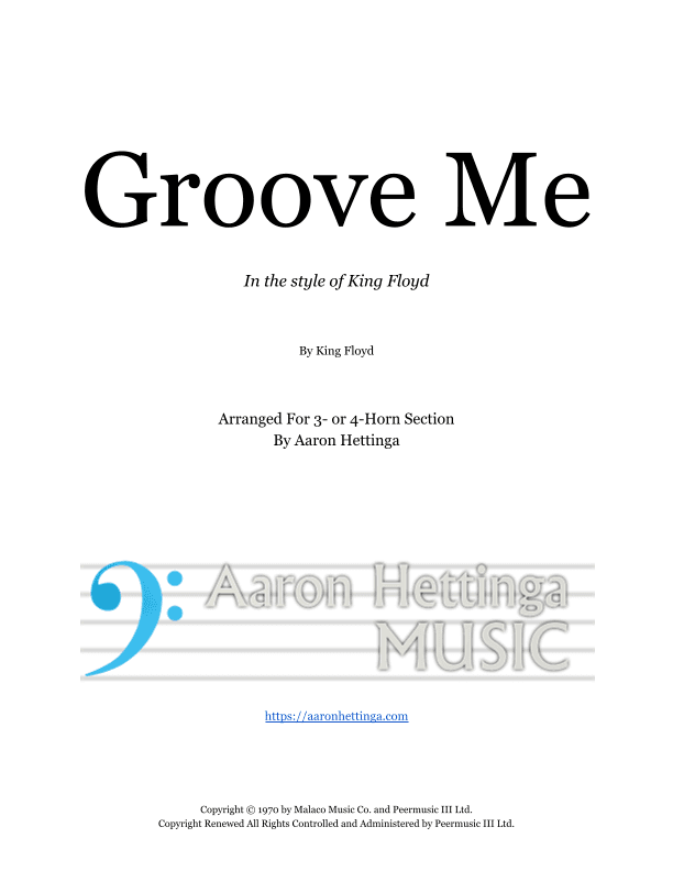 Groove Me (arr. Aaron Hettinga)