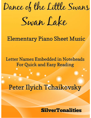 Dance of the Little Swans Elementary Piano Sheet Music (arr. SilverTonalities)