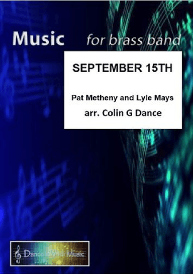 September Fifteenth (arr. Colin G Dance)