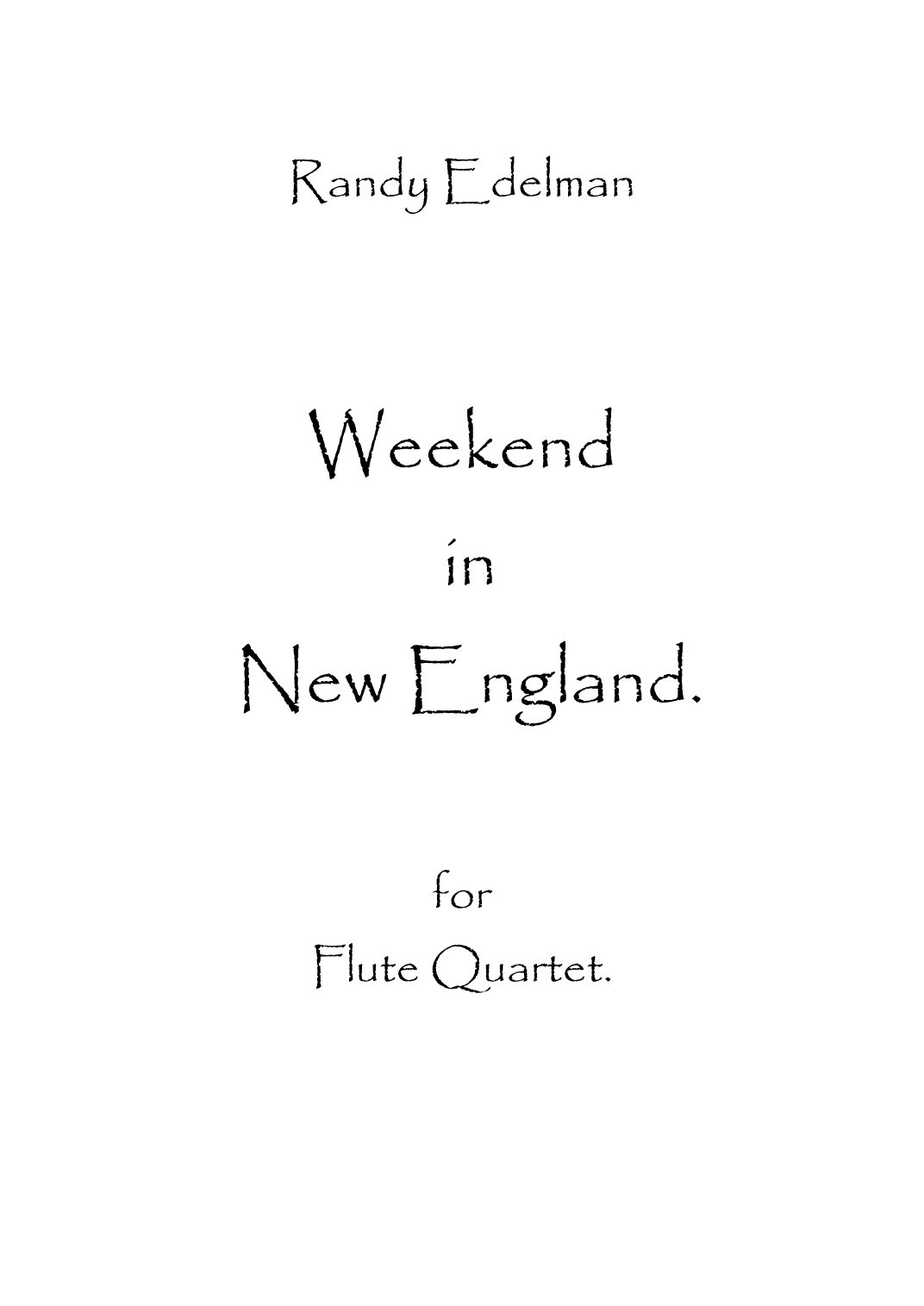 Weekend In New England (arr. Spencer Bundy)