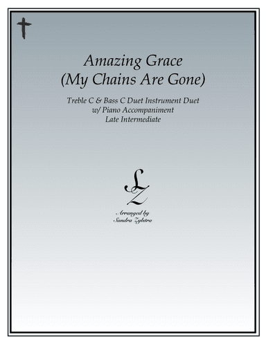 Amazing Grace (my Chains Are Gone) (arr. Sandra Zylstra)