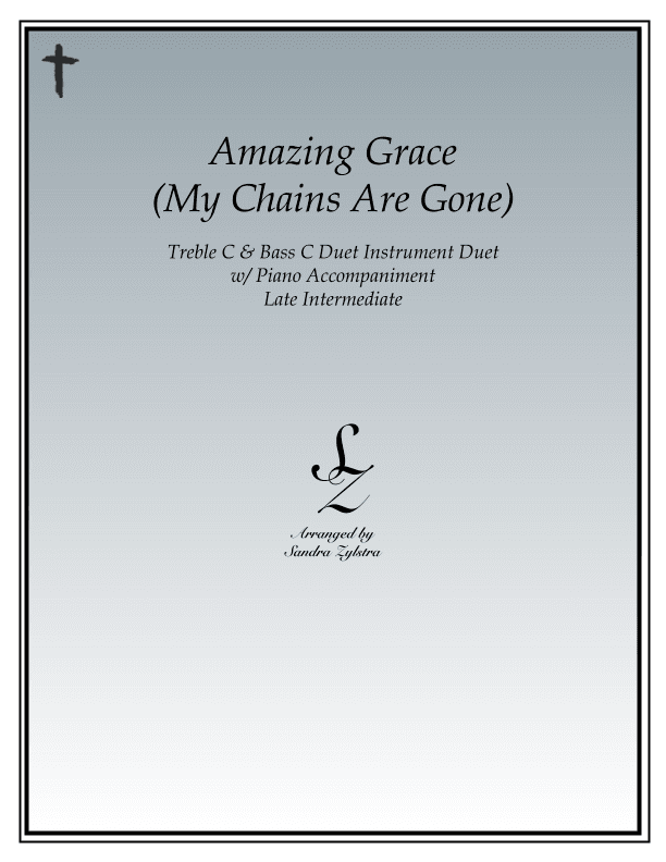 Amazing Grace (my Chains Are Gone) (arr. Sandra Zylstra)