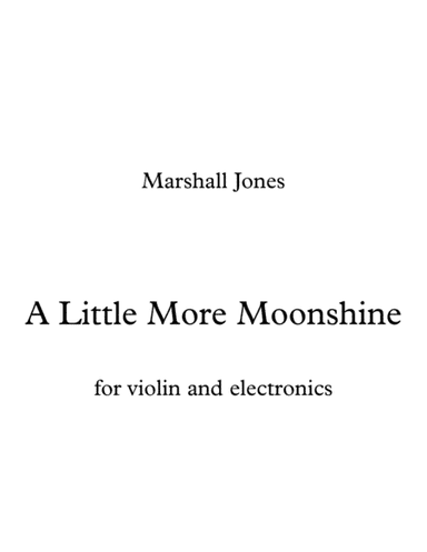A Little More Moonshine