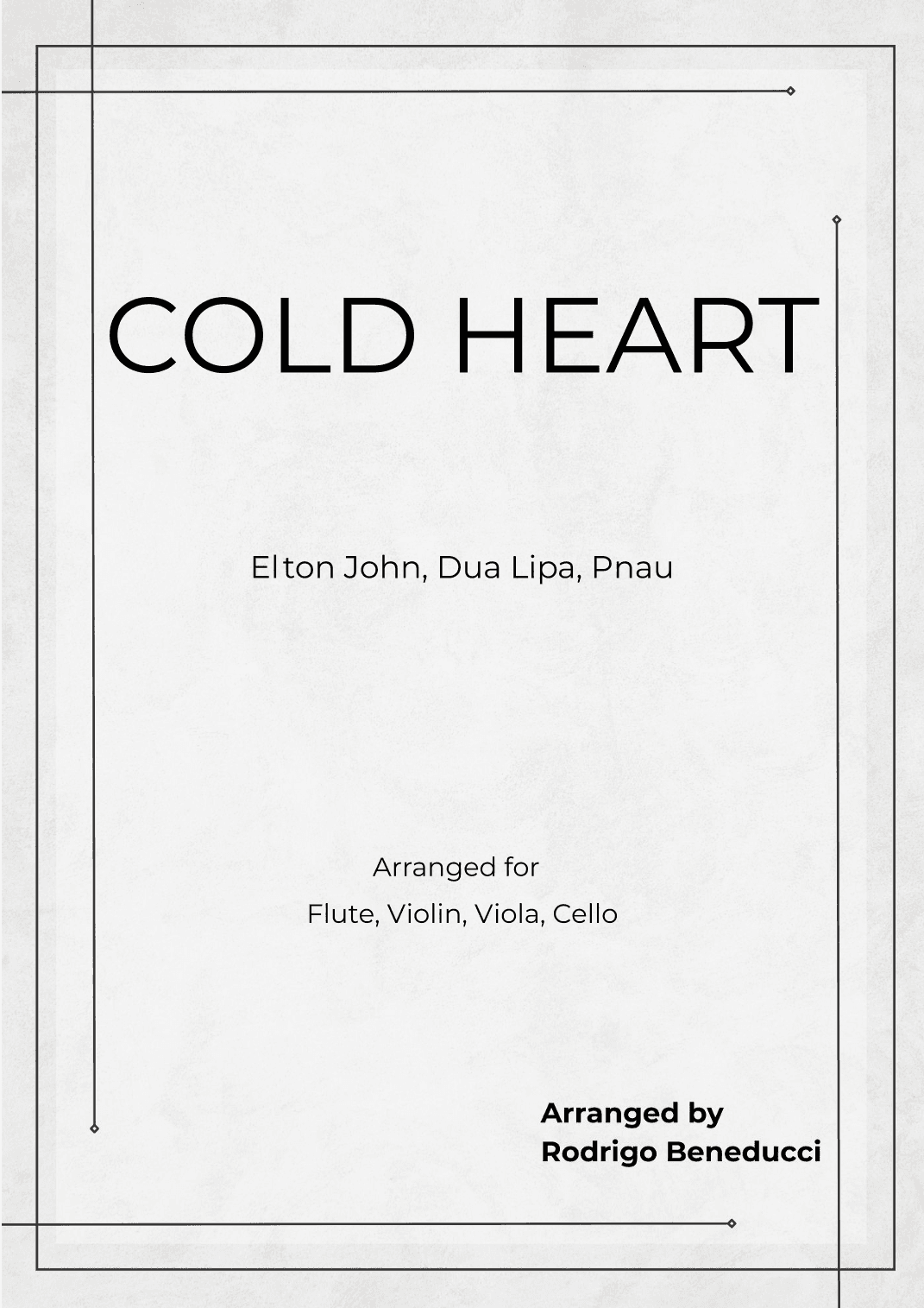 Cold Heart (pnau Remix) (arr. RODRIGO BENEDUCCI)