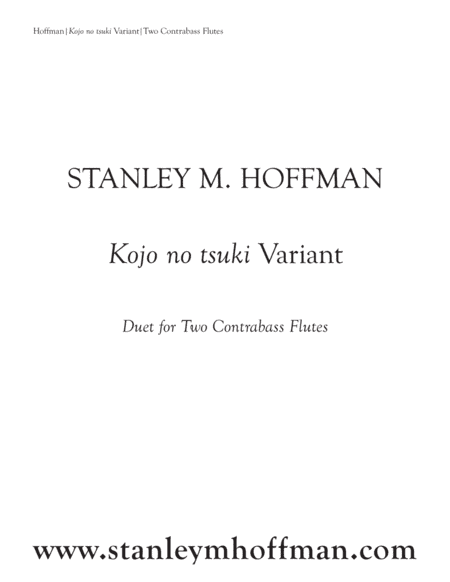Kojo no tsuki Variant (arr. Stanley M. Hoffman)