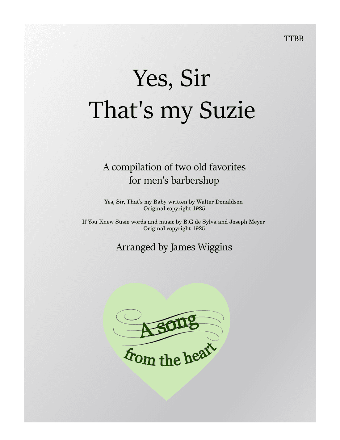 Yes, Sir, That's My Suzie (arr. James Wiggins)