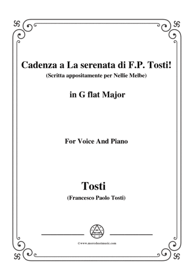 Tosti-Cadenza a La serenata(Scritta appositamente per Nellie Melbe) in G flat Major,for Voice and Pi (arr. MSM)