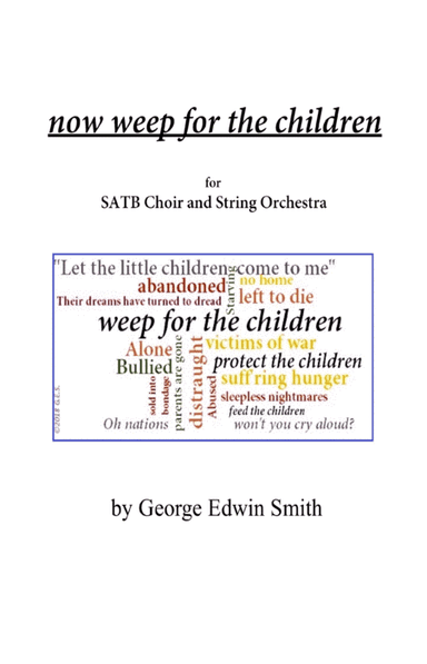 now weep for the children - Choir parts