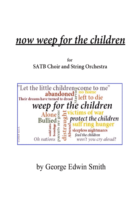 now weep for the children - Choir parts