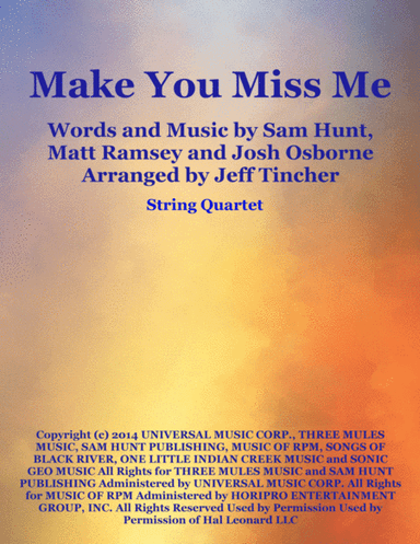 Make You Miss Me (arr. Jeff Tincher)