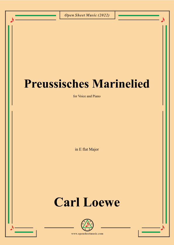 Loewe-Preussisches Marinelied,in E flat Major,for Voice and Piano (arr. OSM Press)