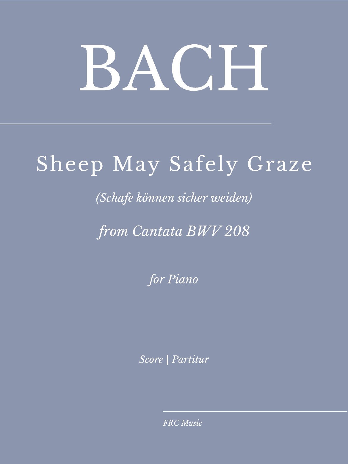 Bach: Sheep may safely graze (Schafe können sicher weiden) as played by Khatia Buniatishvili (arr. Flavio Regis Cunha)