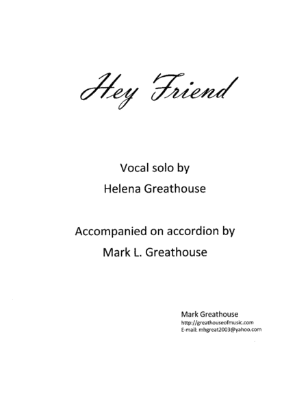 Hey Friend -- Voice and Accordion