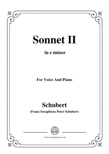 Schubert-Sonnet II in e minor,for voice and piano (arr. MSM)