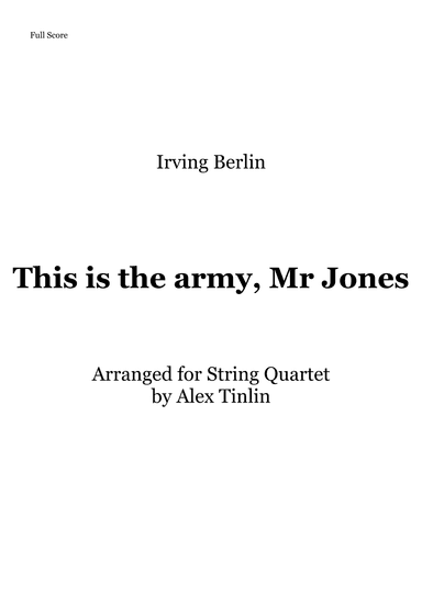This Is The Army, Mr. Jones (arr. Alex Tinlin)
