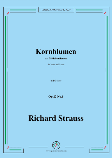 Richard Strauss-Kornblumen,Op.22 No.1,in B Major (arr. OSM Press)