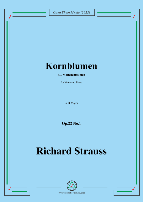 Richard Strauss-Kornblumen,Op.22 No.1,in B Major (arr. OSM Press)