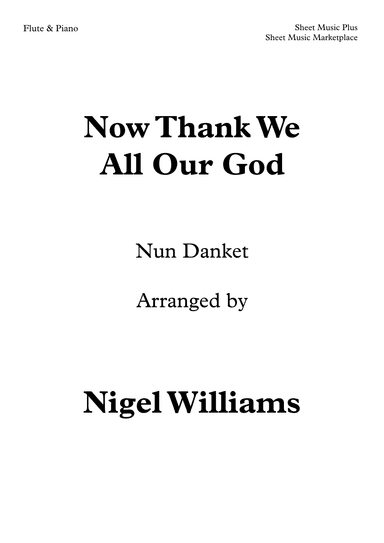 Now Thank We All Our God, for Flute and Piano (arr. Nigel Williams)