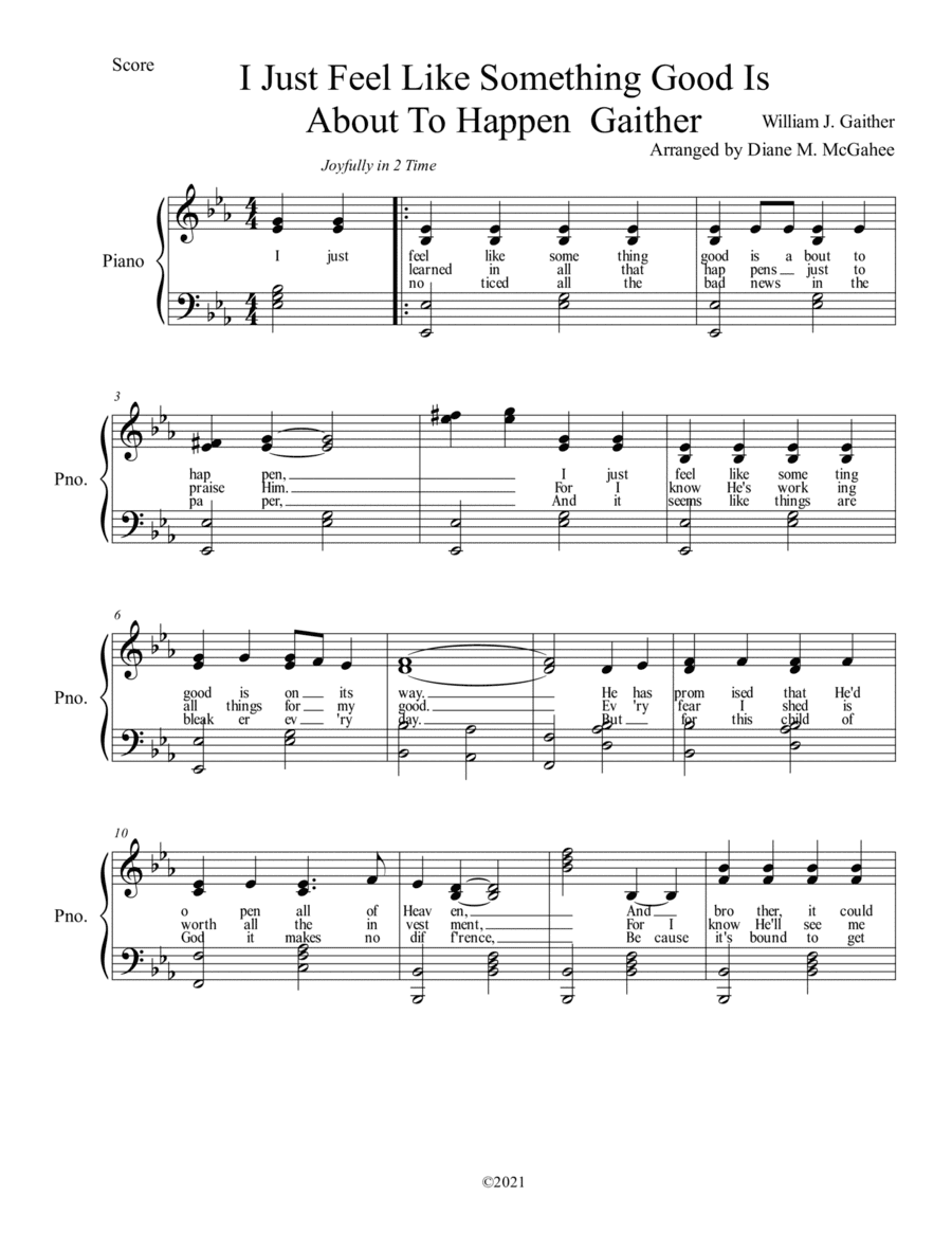 I Just Feel Like Something Good Is About To Happen (arr. Diane M. McGahee)