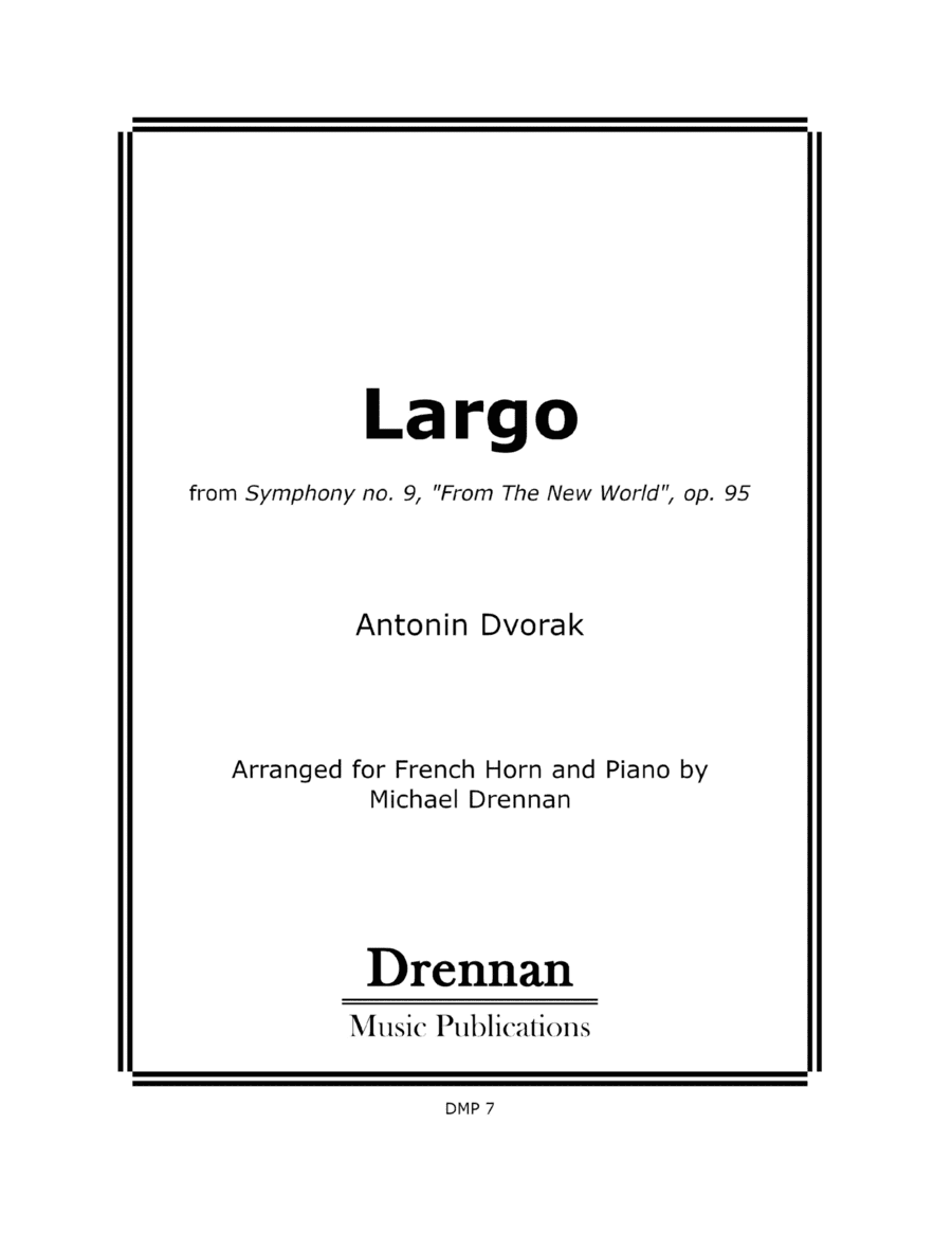 Largo from Symphony no. 9 (arr. Michael Drennan)