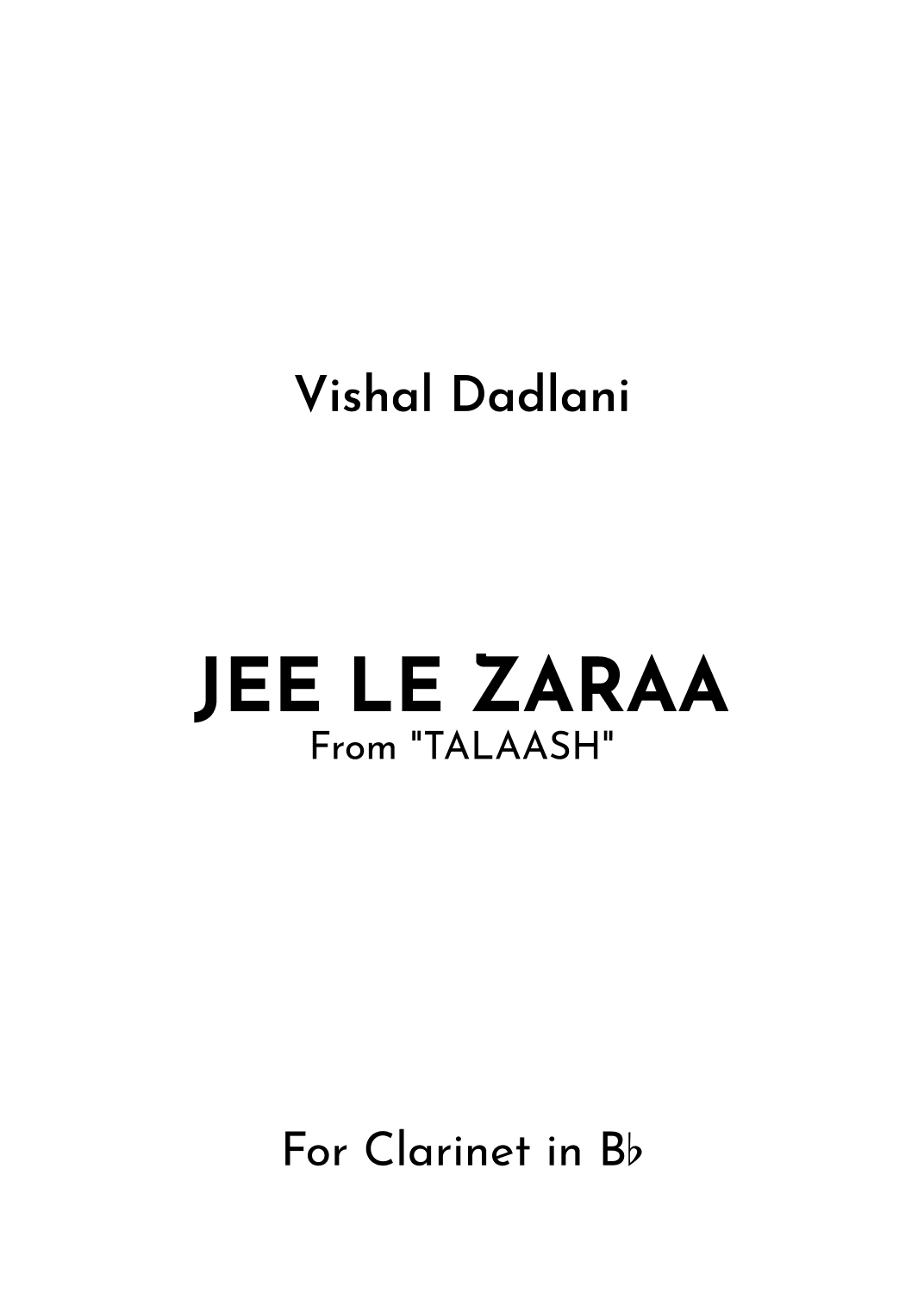 Jee Le Zaraa (arr. Jireh J.)