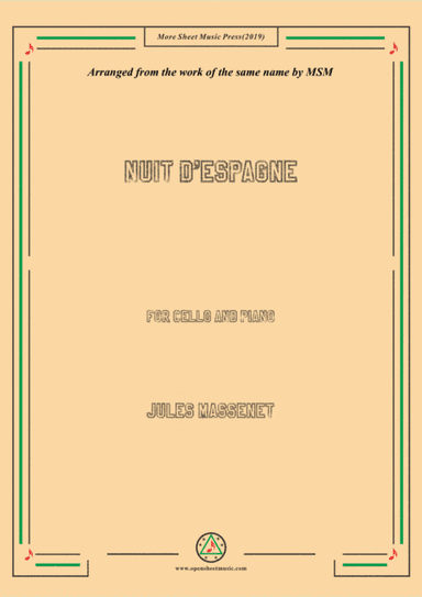 Massenet-Nuit d'Espagne, for Cello and Piano (arr. MSM)