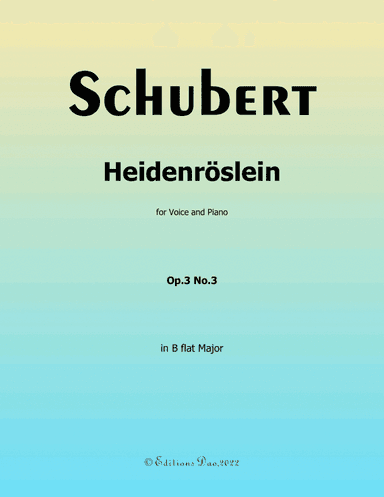 Heidenröslein, by Schubert, in B flat Major (arr. Editions Dao)