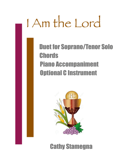 I Am the Lord (Duet for Soprano/Tenor Solo, Chords, Optional C Instrument, Accompanied) (arr. Cathy Stamegna)