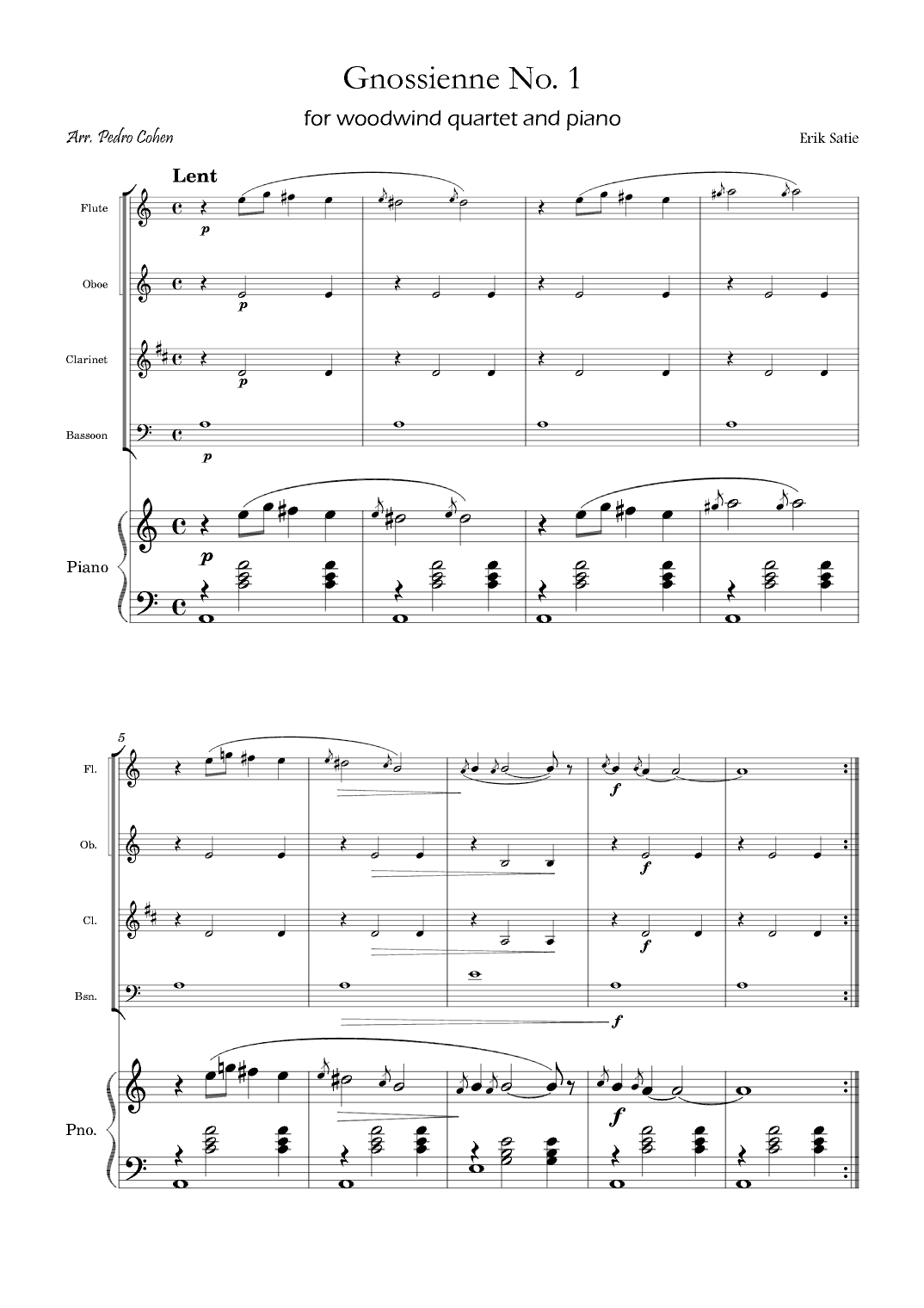 Gnossienne No. 1 – for Woodwind Quartet and Piano (arr. Pedro Cohen)