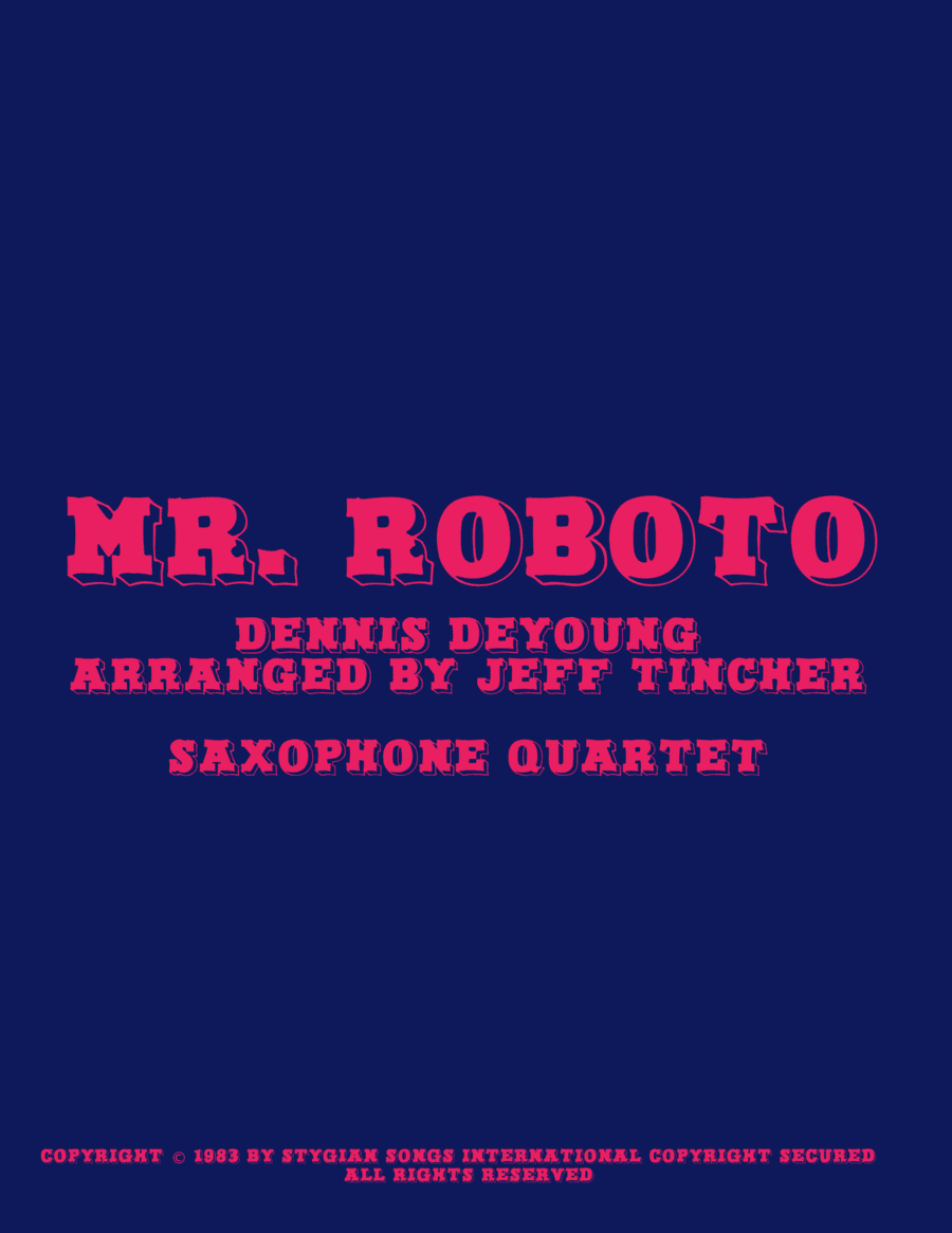 Mr. Roboto (arr. Jeff Tincher)