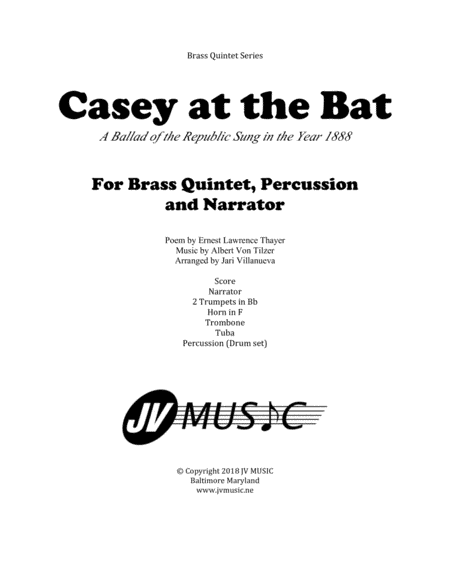 Casey at the Bat for Brass Quintet, Percussion and Narrator (arr. Jari Villanueva)