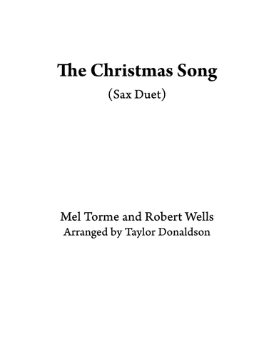 The Christmas Song (chestnuts Roasting On An Open Fire) (arr. Taylor Donaldson)