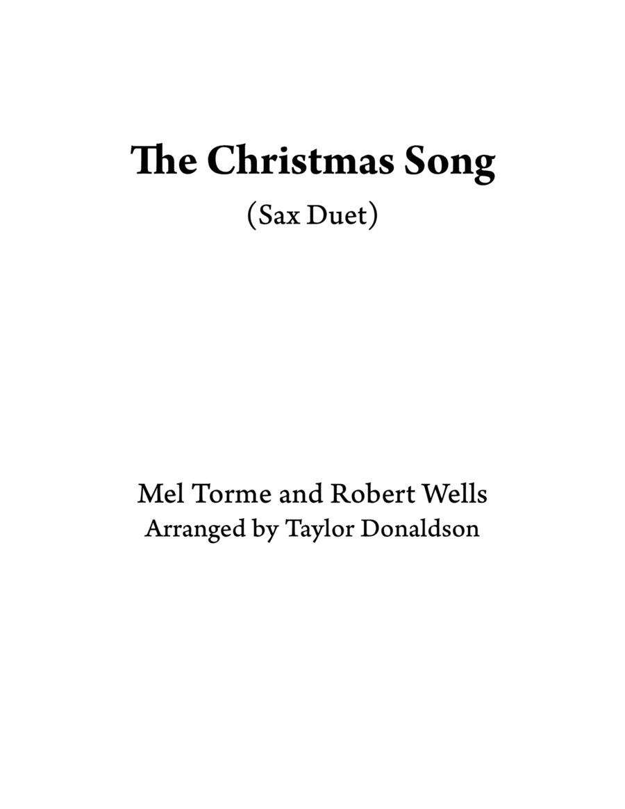 The Christmas Song (chestnuts Roasting On An Open Fire) (arr. Taylor Donaldson)