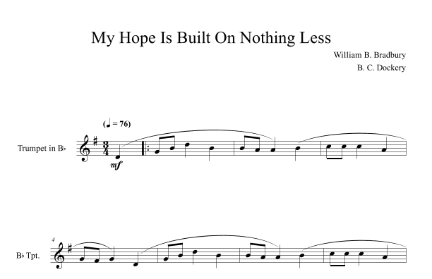 My Hope Is Built On Nothing Less (Trumpet Solo) (arr. B. C. Dockery)
