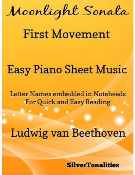 Moonlight Sonata First Movement Easy Piano Sheet Music (arr. SilverTonalities)