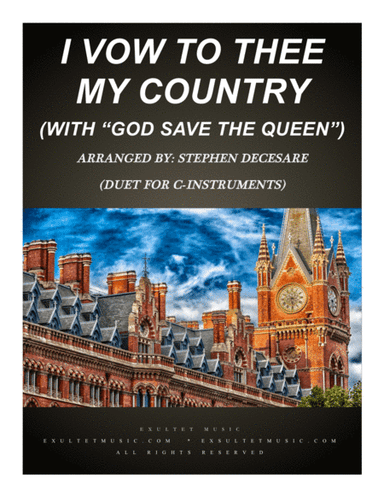 I Vow To Thee My Country (with "God Save The Queen") (Duet for C-Instruments) (arr. Stephen DeCesare)