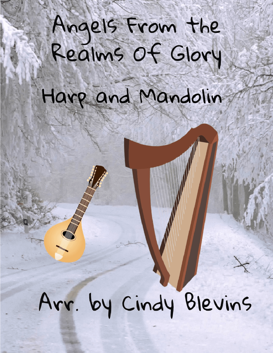 Angels From the Realms of Glory, for harp and mandolin (arr. Cindy Blevins)