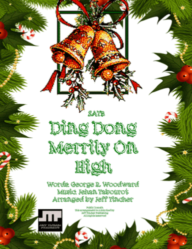 Ding Dong Merrily On High (arr. Jeff Tincher)