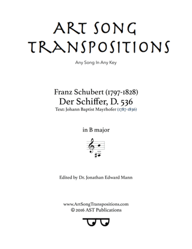 SCHUBERT: Der Schiffer, D. 536 (transposed to B major) (arr. ArtSongTranspositions.com)