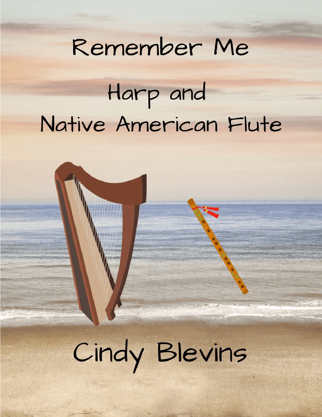 Remember Me, for Harp and Native American Flute