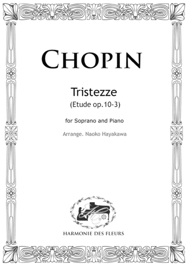 Chopin Etude op.10-3 for Duo (Soprano and Piano) arr. by Naoko Hayakawa (arr. Harmonie des Fleurs)