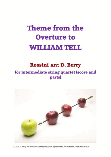 Theme from the Overture to William Tell (String Quartet) (arr. D. Berry)